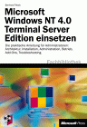 Microsoft Windows NT 4.0 Terminal Server Edition einsetzen